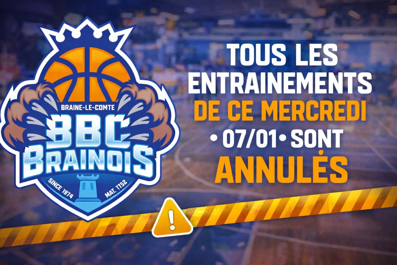 Annulation des entrainements 7/01